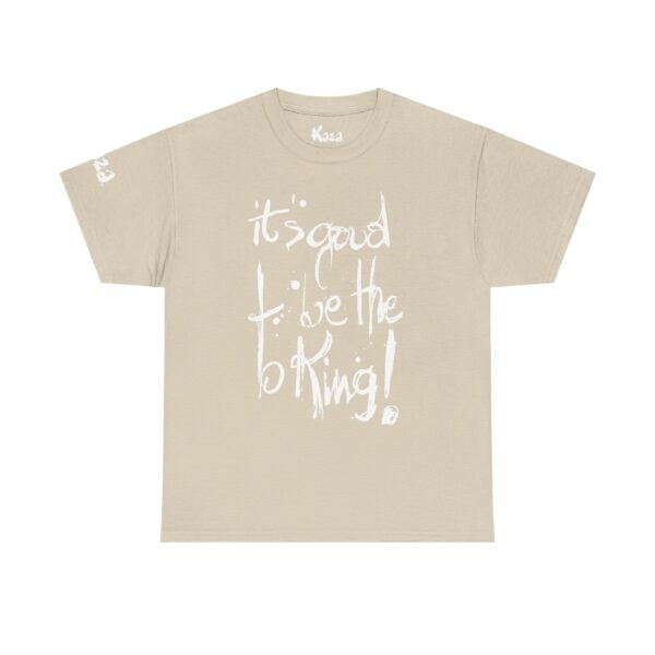 It'es good to be the king ! T-shirt graphique coloré, unisexe, en coton — tenue décontractée, cadeau idéal .